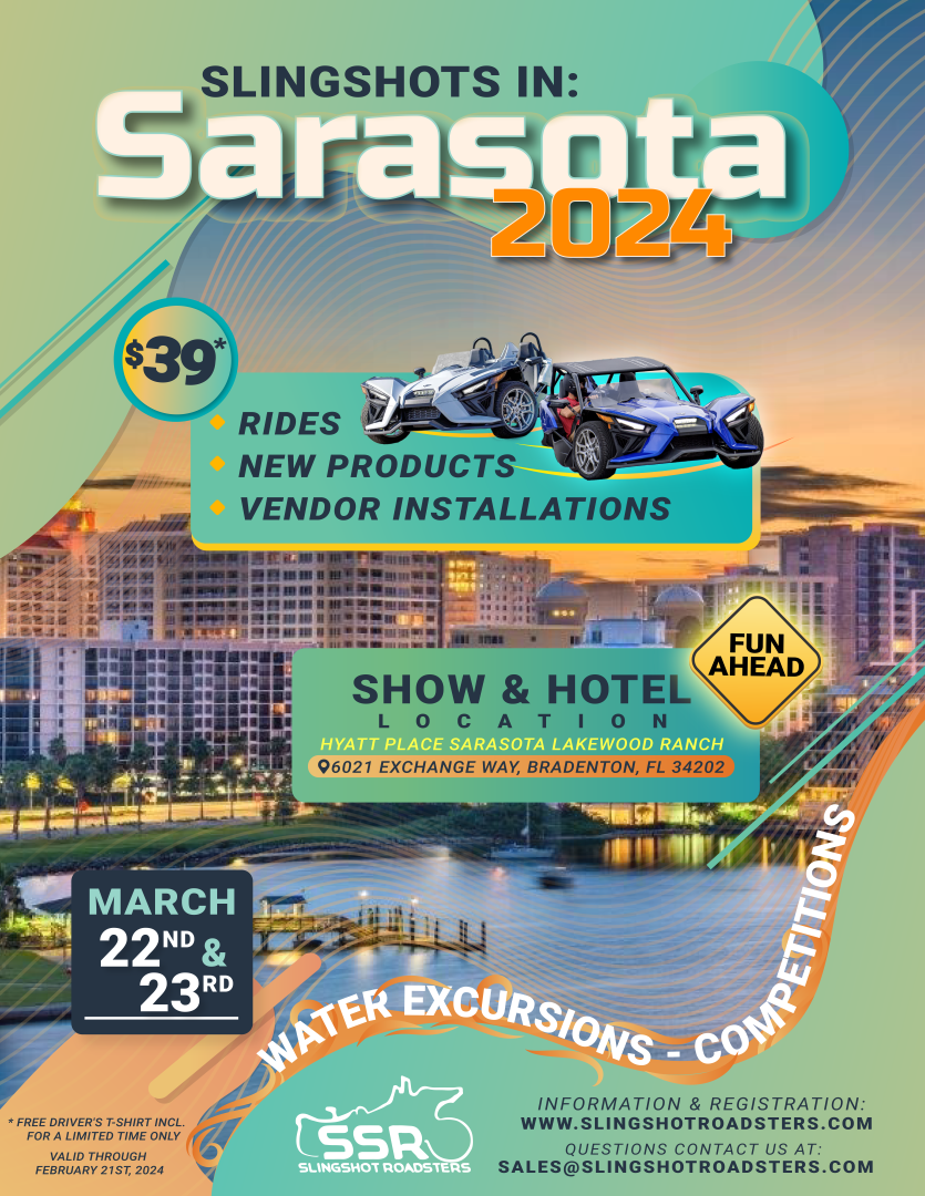 Slingshots in Sarasota 2024 Registration Slingshot Roadsters